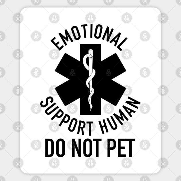 Emotional Support Human DO NOT PET Magnet by EnglishGent